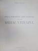DOUA PORTRETE NECUNOSCUTE ALE LUI MIHAI VITEAZU-EMIL VIRTOSU 1938