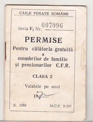 bnk div CFR - Permise pentru calatorie gratuita - cls 2 - 1972 foto