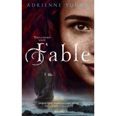 Fable - &amp;Eacute;kkő a tolvajok k&amp;ouml;z&amp;ouml;tt - Adrienne Young foto