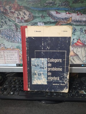 Culegere de probleme de algebră pentru licee, I. Stamate, I. Stoian, București 1971, 014 foto