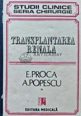 Transplantarea renala - 1993 - Anghel Popescu (AE72) foto