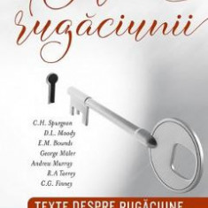 Odaia rugaciunii. Texte despre rugaciune din clasici crestini