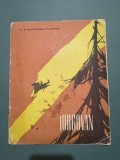 Iorgovan - C.S. Nicolaescu Plopsor, ilustratii Marcela Cordescu, Ed. Tineretului , 1962