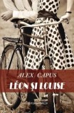 Cumpara ieftin Leon si Louise/Alex Capus, Vivaldi