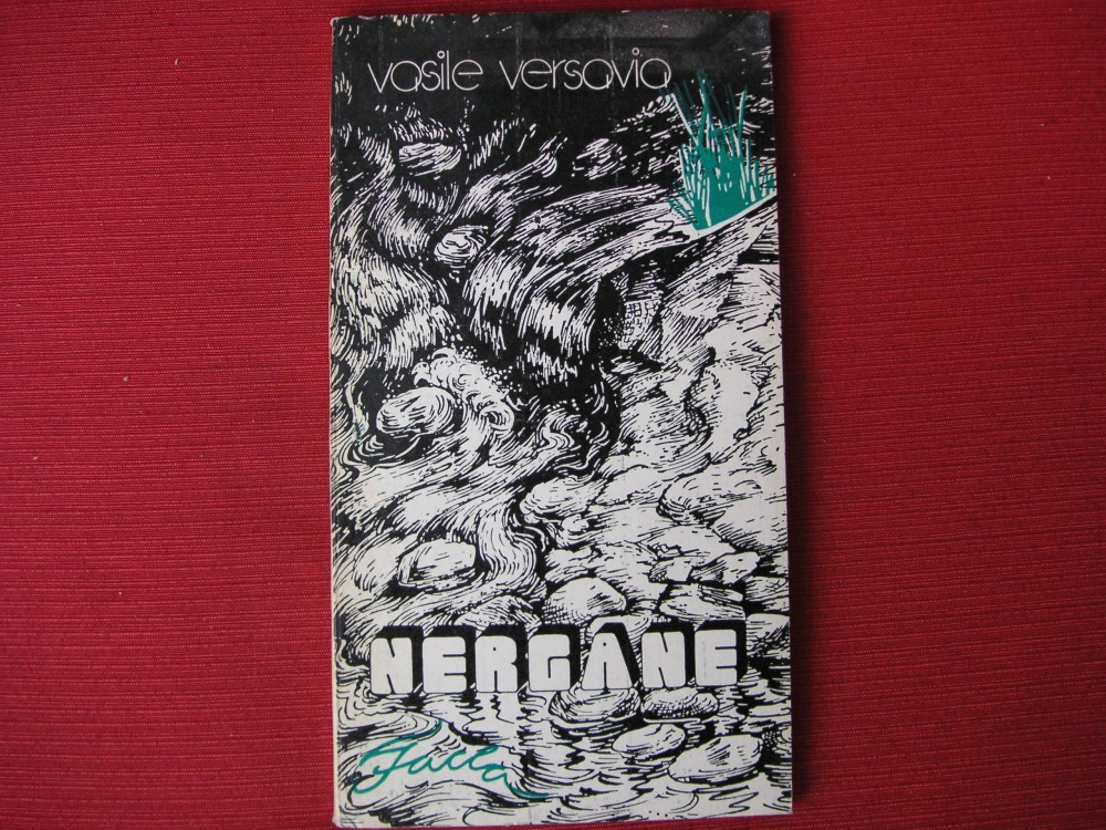 Vasile Versavia - Nergane (dedicatie, autograf) | Okazii.ro