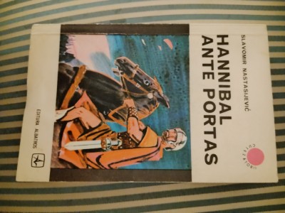 Slavomir Nastasijevic Hannibal ante portas foto