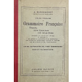 COURS PRIMAIRE DE GRAMMAIRE FRANCAISE - J. DUSSOUCHET , 1927