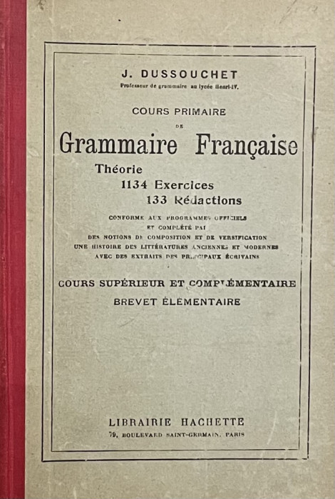 COURS PRIMAIRE DE GRAMMAIRE FRANCAISE - J. DUSSOUCHET , 1927