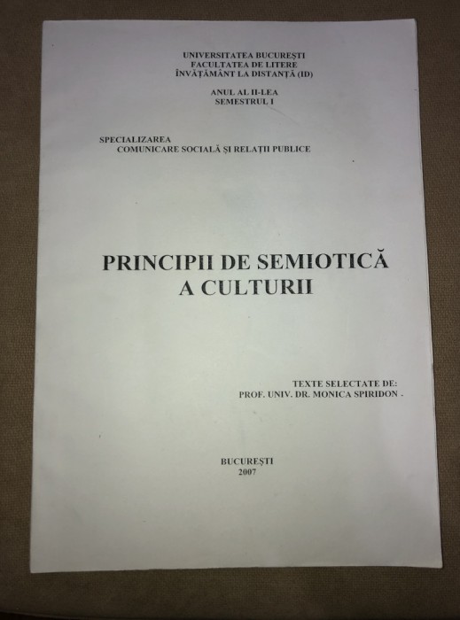 Principii de semiotica a culturii - Comunicare și relații publice (anul II)