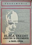 Cumpara ieftin Blaga inedit: amintiri si documente - 1974 - Bazil Gruia (AG57), Dacia