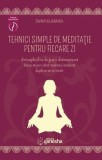 Tehnici simple de meditație pentru fiecare zi