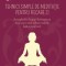 Tehnici simple de meditație pentru fiecare zi