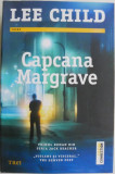 Capcana Margrave &ndash; Lee Child