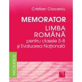 Memorator Literatura Romana Si Evaluarea Nationala - Clasele 5-8, Cristian Ciocaniu - Editura Niculescu