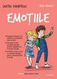 Caietul părintelui. Emoțiile - Paperback brosat - C&eacute;cile Neuville - Litera