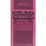 Clio in fata judecatii filozofiei burgheze