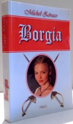 BORGIA de MICHEL ZEVACO , 2016 foto