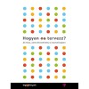 Hogyan (ne) tervezz? - 66 hiba, amit elk&ouml;vethetsz a marketingben - Les Binet