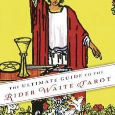 The Ultimate Guide to the Rider Waite Tarot