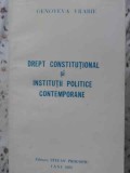 DREPT CONSTITUTIONAL SI INSTITUTII POLITICE CONTEMPORANE-GENOVEVA VRABIE-219779