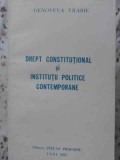 DREPT CONSTITUTIONAL SI INSTITUTII POLITICE CONTEMPORANE-GENOVEVA VRABIE