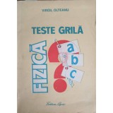 TESTE GRILA FIZICA-VIRGIL OLTEANU-244896