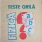 TESTE GRILA FIZICA-VIRGIL OLTEANU-244896