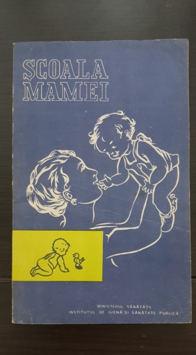 Școala mamei - N. N. Gheorghiu, V. Petrescu-Coman