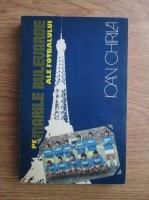 Pe marile bulevarde ale fotbalului , Ioan Chirila , 1984