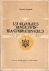 Les Grammaires Generatives-Transformationnelles - Mariana Tutescu, Didactica si Pedagogica, 1982, 254 pagini