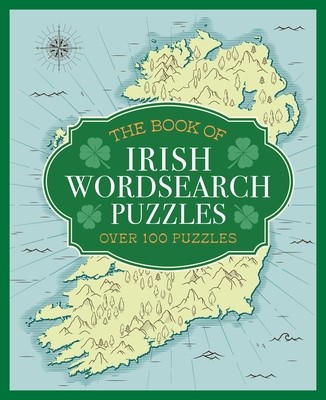 The Book of Irish Wordsearch Puzzles: Over 100 Puzzles foto