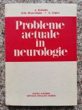 Probleme Actuale In Neurologie - A. Kreindler Nella Mison-crighel E. Crighel , B560