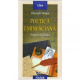 Gheorghe Dragan - Poetica Eminesciana - Temeiuri folclorice - 107782
