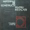 IGOR IVANOV - MATERIALE DE CONSTRUCȚII PENTRU INSTALATII ( 1975)