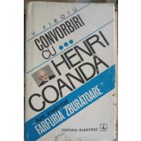 CONVORBIRI CU HENRI COANDA &quot;AM INVENTAT FARFURIA ZBURATOARE&quot;-V. FIROIU-221611