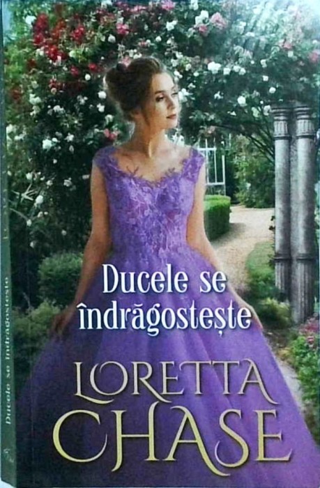 Loretta Chase - Ducele se indragosteste