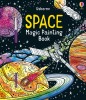 Space Magic Painting Book Usborne