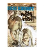 Eric Knight - Mai presus de toate - 109360