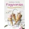 Fagyivar&aacute;zs - T&ouml;bb, mint 80 eg&eacute;szs&eacute;ges, h&aacute;zilag elk&eacute;sz&iacute;thető veg&aacute;n fagyirecept - Virpi Mikkonen