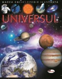 Universul - marea enciclopedie ilustrata