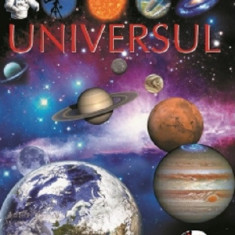 Universul - marea enciclopedie ilustrata