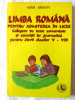LIMBA ROMANA PENTRU ADMITEREA IN LICEE. Culegere de texte comentate si gramatica, Alta editura