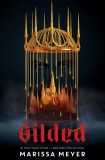 Gilded | Marissa Meyer, Macmillan USA