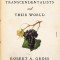The Transcendentalists and Their World