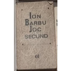 Ion Barbu - Joc Secund