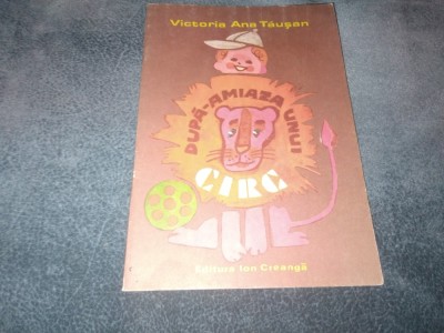 VICTORIA ANA TAUSAN - DUPA AMIAZA UNUI CIRC foto