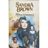 MATASE FRANTUZEASCA-SANDRA BROWN-127633
