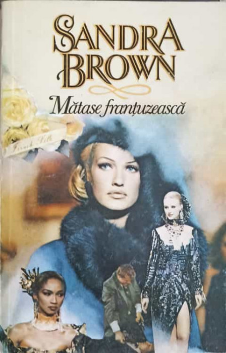 MATASE FRANTUZEASCA-SANDRA BROWN