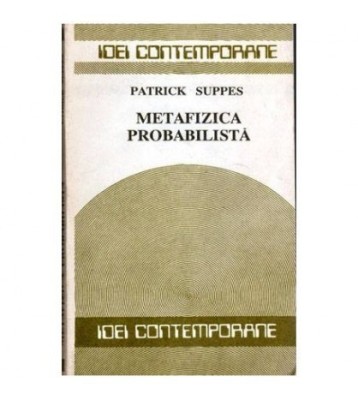 Patrick Suppes - Metafizica probabilista - 102076 foto