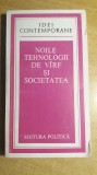 Myh 546s - NOILE TEHNOLOGII DE VIRF SI SOCIETATEA - ED 1983